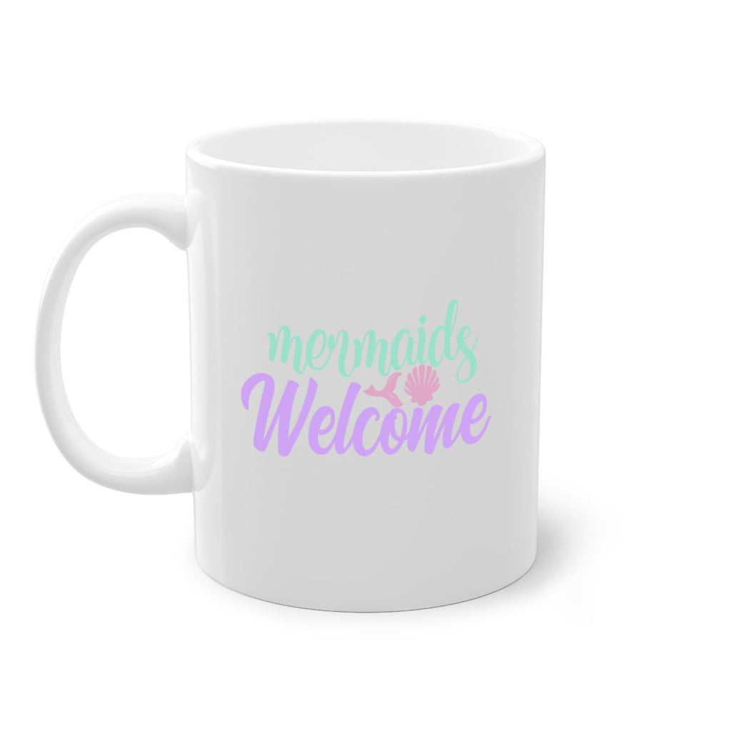 mermaids welcome 6#- mermaid-Mug / Coffee Cup