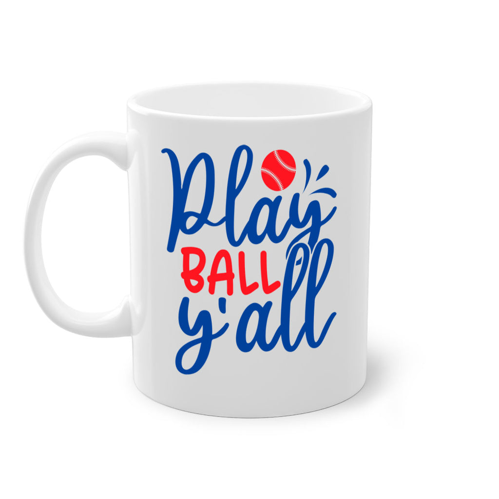 play ball yall 2033#- baseball-Mug / Coffee Cup