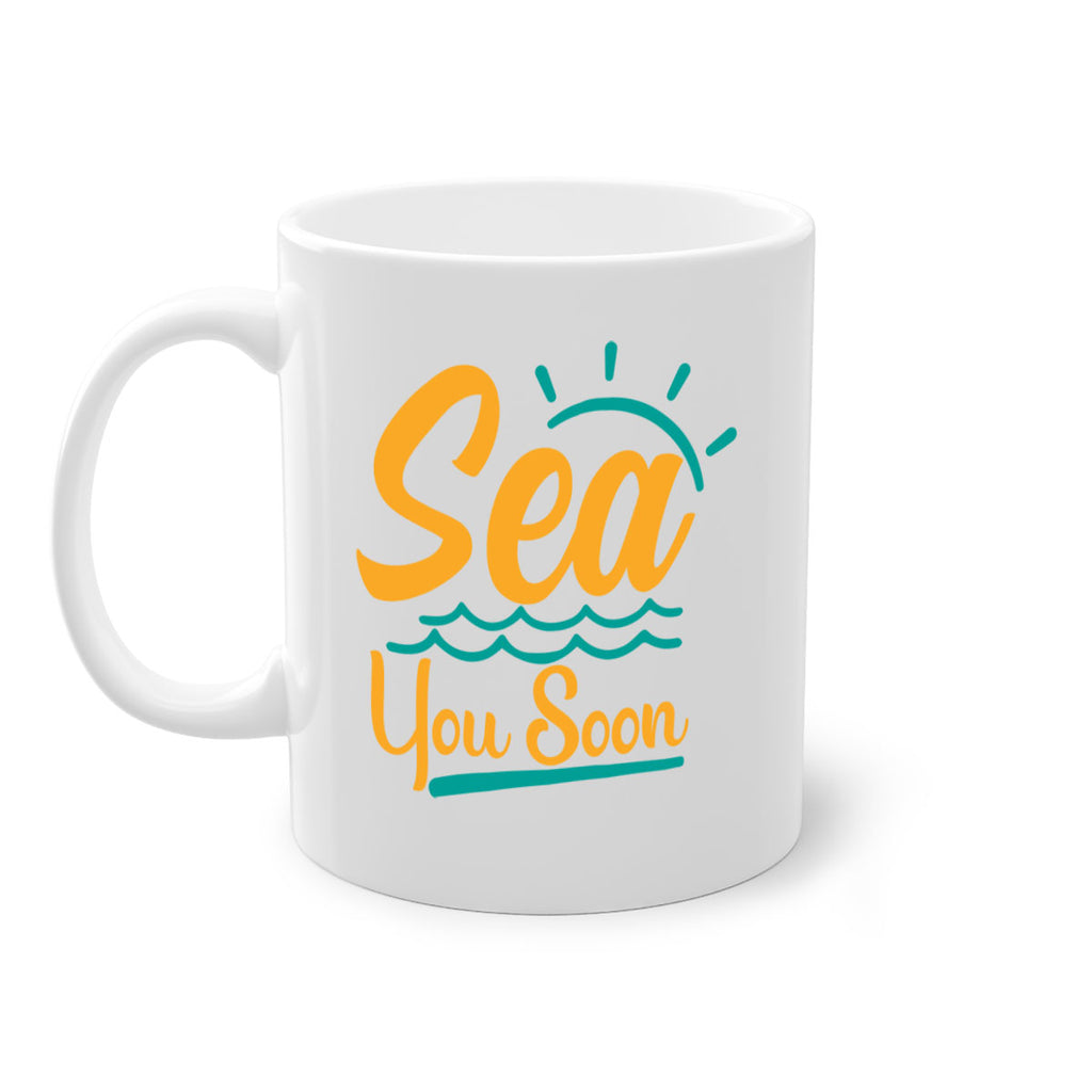 sea you soon Style 76#- Summer-Mug / Coffee Cup