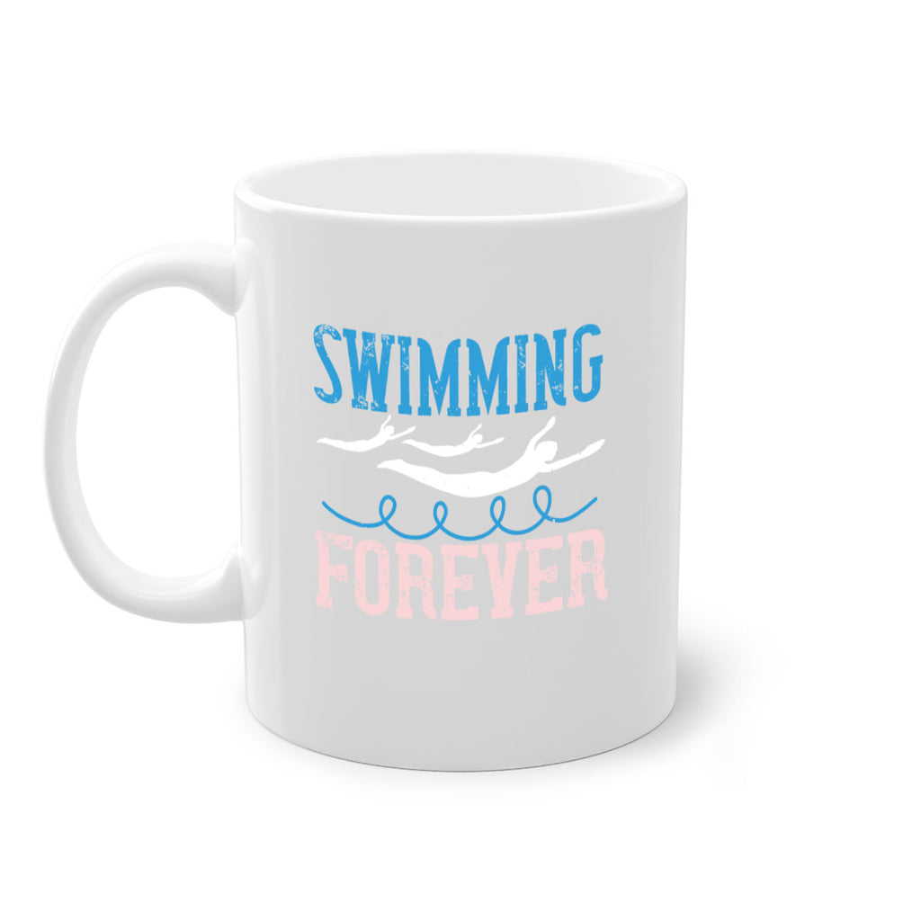 swimming forever 382#- swimming-Mug / Coffee Cup