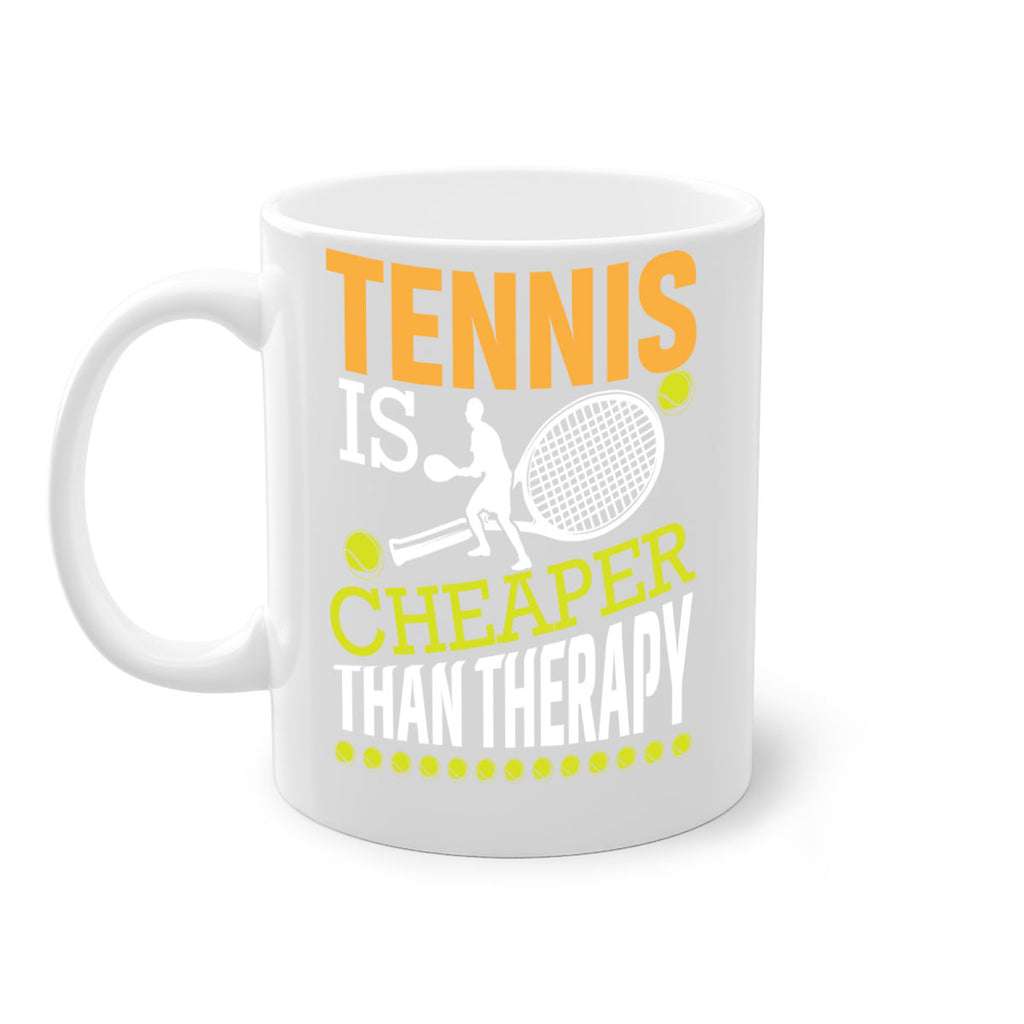 tennis is cheaper 573#- tennis-Mug / Coffee Cup