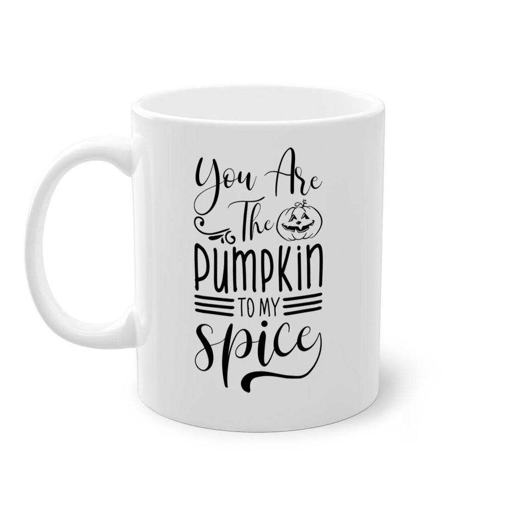 you are the pumpkin to my spice 654#- fall-Mug / Coffee Cup