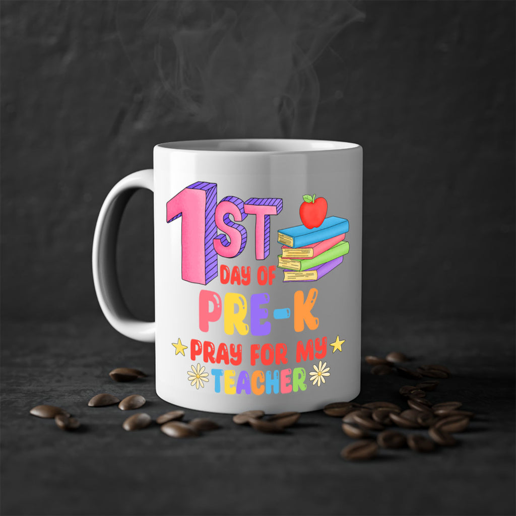 1st day of PreK Pray 3#- preK-Mug / Coffee Cup