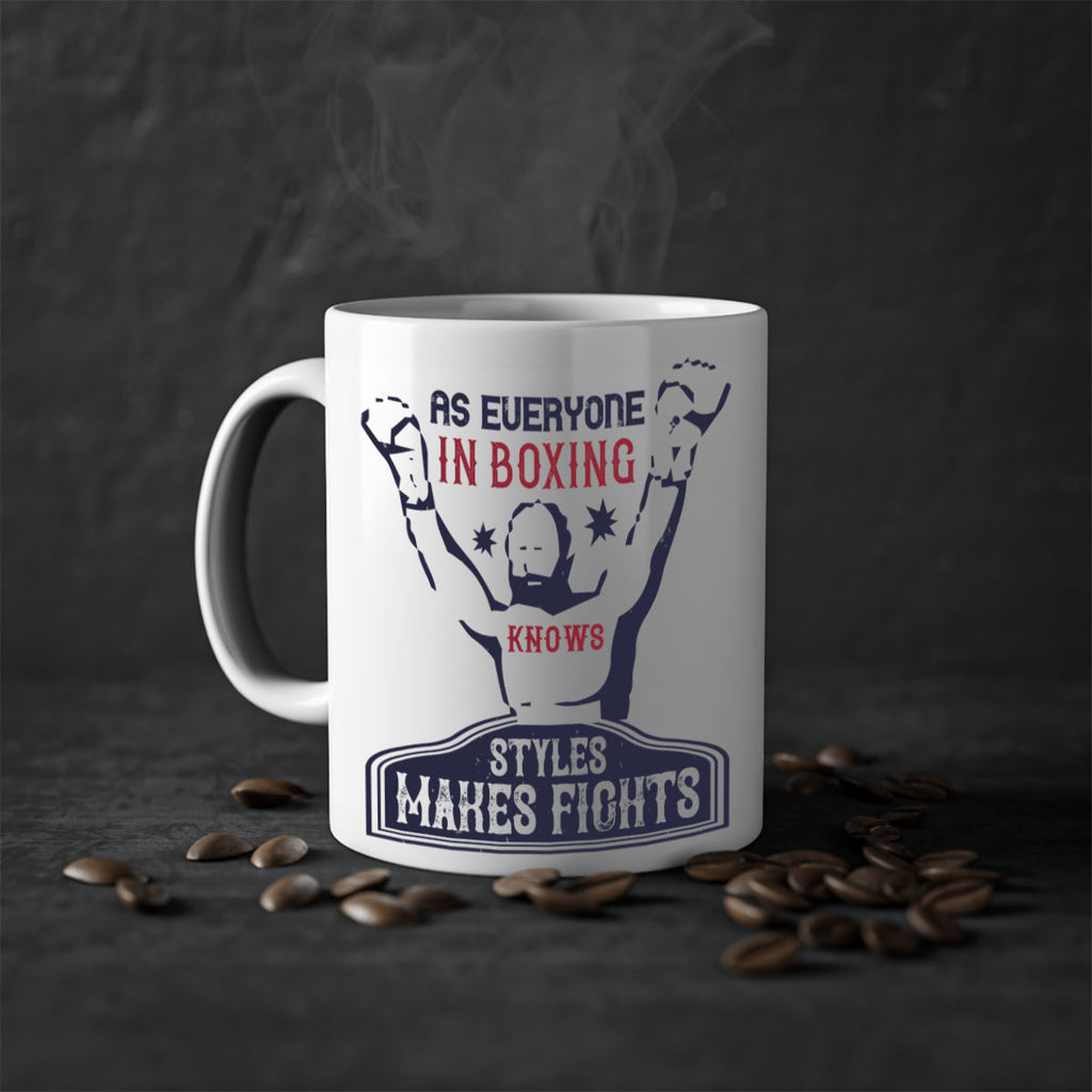 As everyone in boxing knows styles makes fights 2237#- boxing-Mug / Coffee Cup