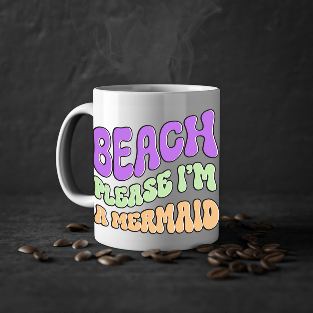 Beach Please Im A Mermaid 63#- mermaid-Mug / Coffee Cup