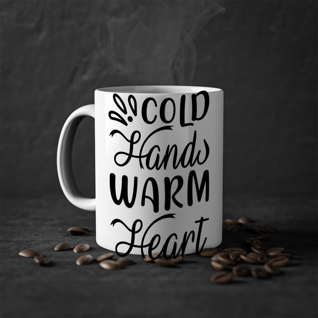 Cold Hands Warm Heart 54#- winter-Mug / Coffee Cup