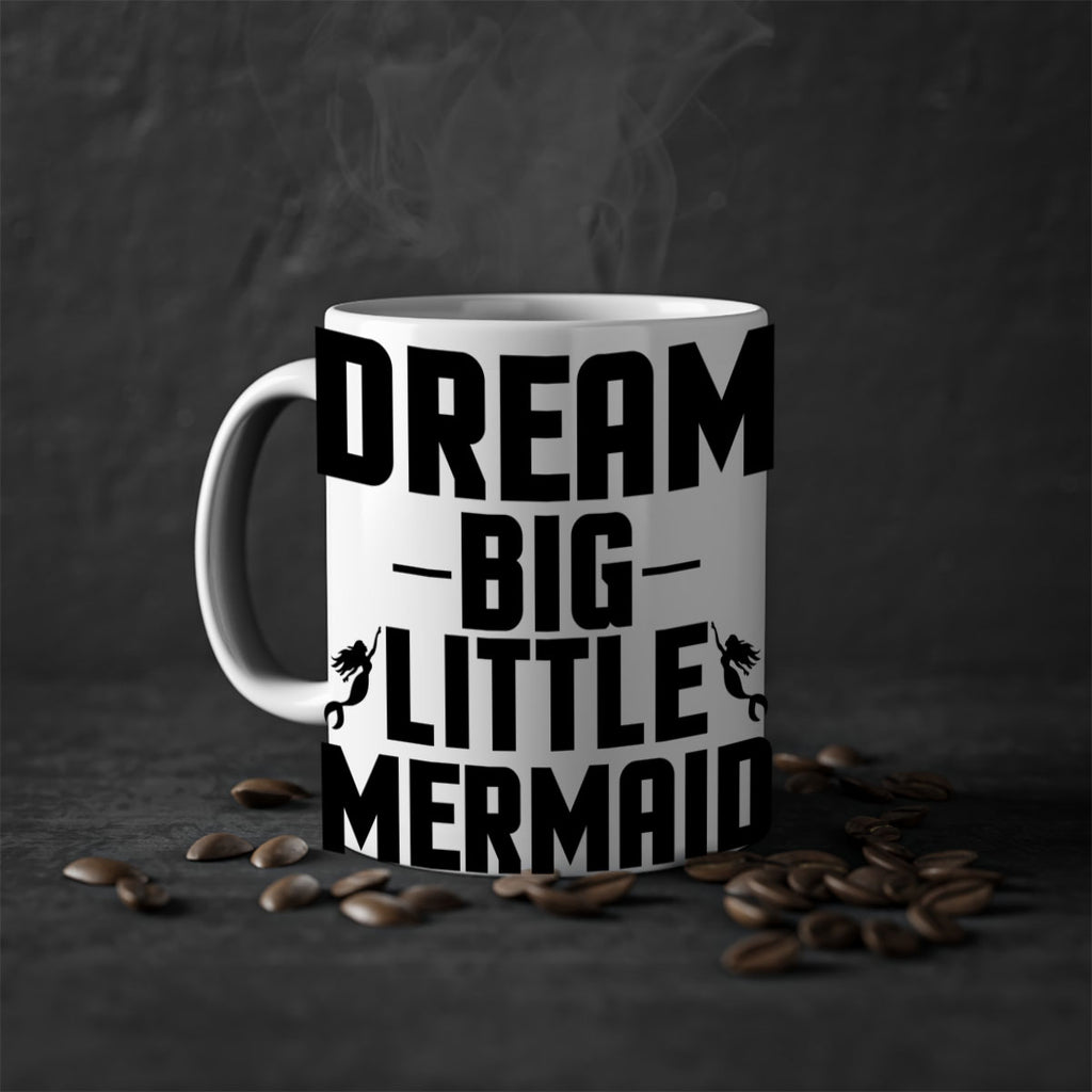 Dream big little mermaid 132#- mermaid-Mug / Coffee Cup
