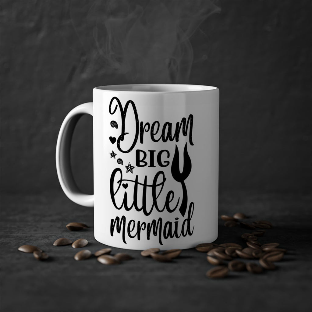 Dream big little mermaid 136#- mermaid-Mug / Coffee Cup