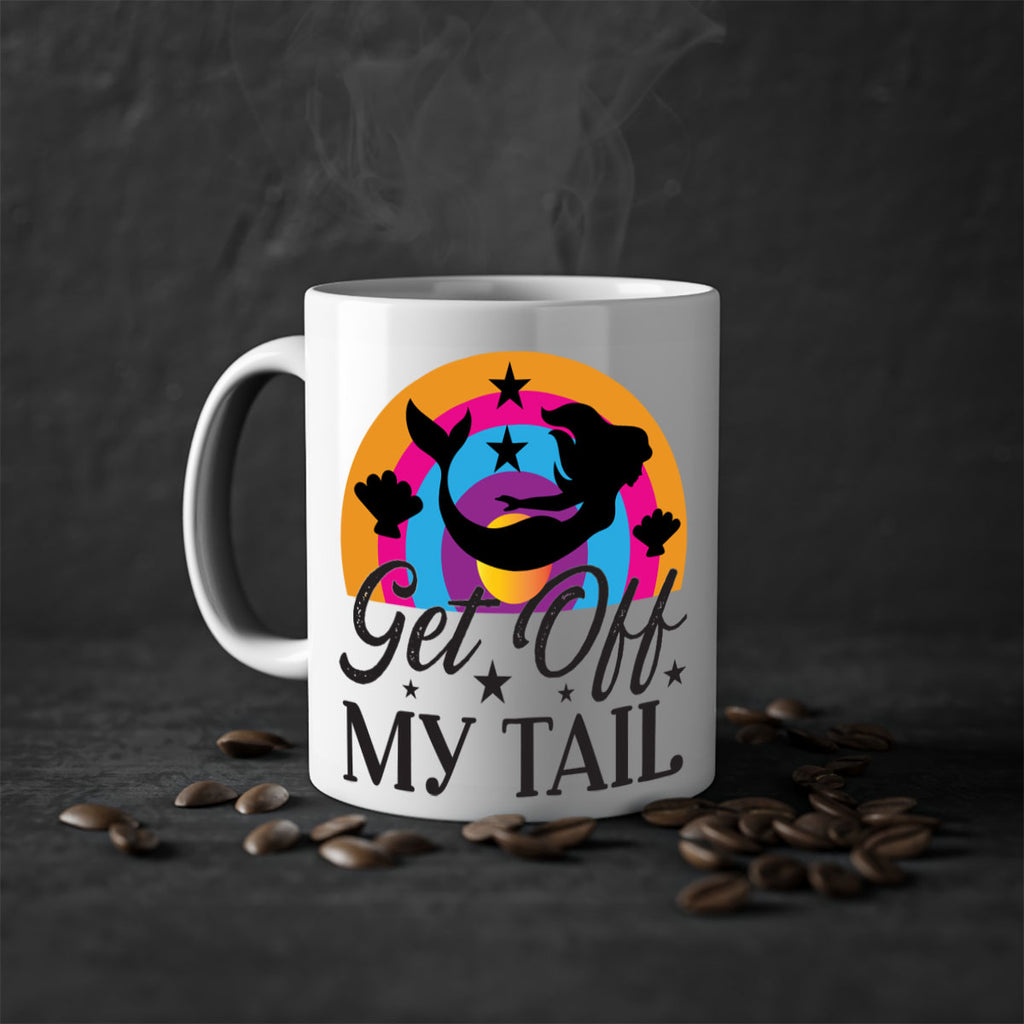 Get off my tail 182#- mermaid-Mug / Coffee Cup