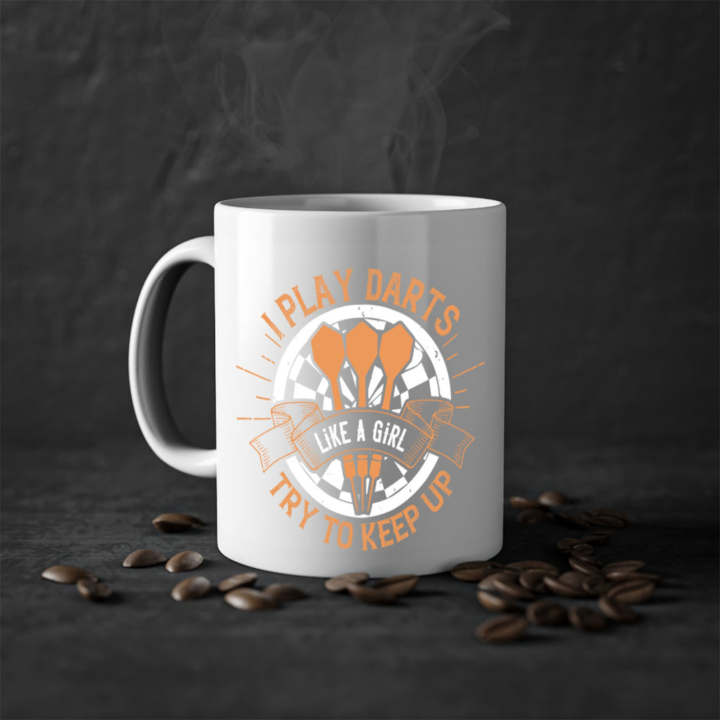 I play darts like a girl try to keep up 2046#- darts-Mug / Coffee Cup