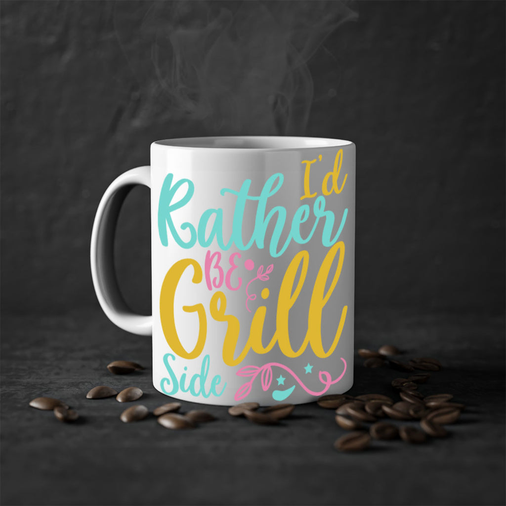 ID RATHER BE GRILL SIDE Style 62#- Summer-Mug / Coffee Cup