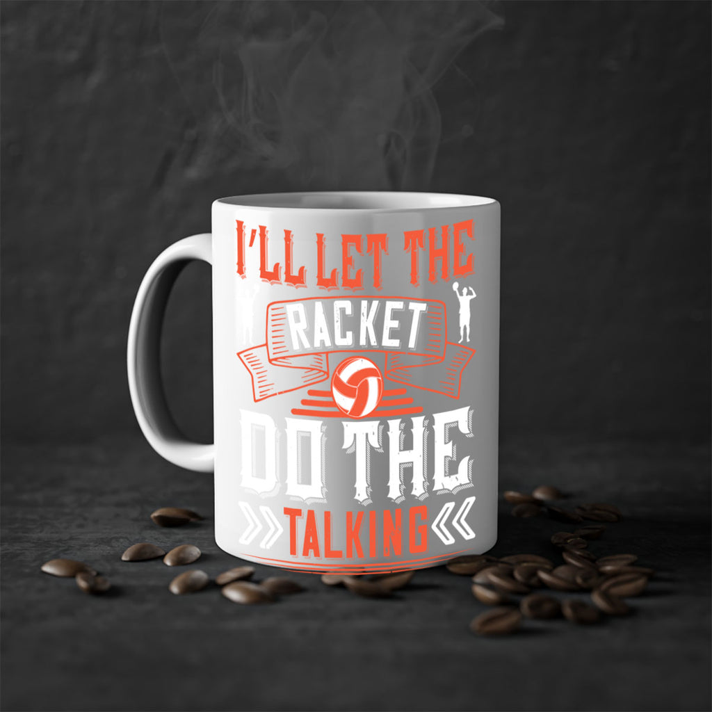 I’ll let the racket do the talking Style 969#- volleyball-Mug / Coffee Cup