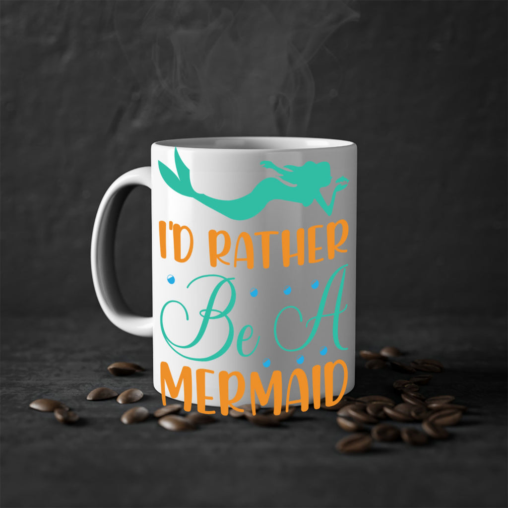 Id Rather Be a Mermaid 238#- mermaid-Mug / Coffee Cup