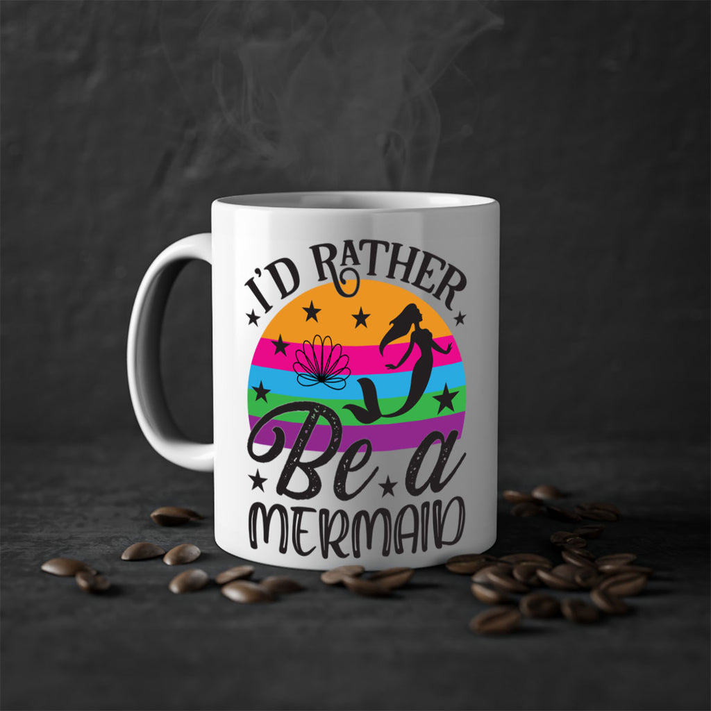 Id rather be a mermaid 236#- mermaid-Mug / Coffee Cup