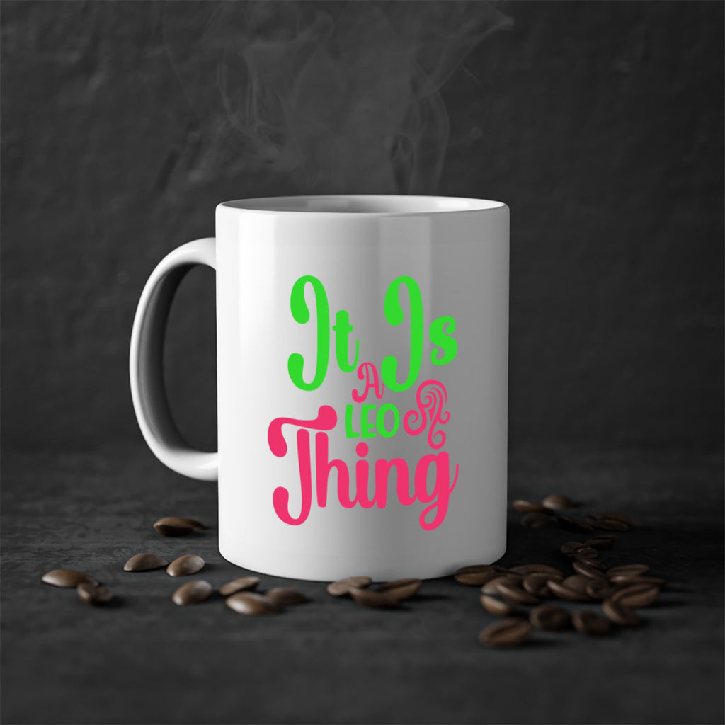 It is a leo thing 255#- zodiac-Mug / Coffee Cup