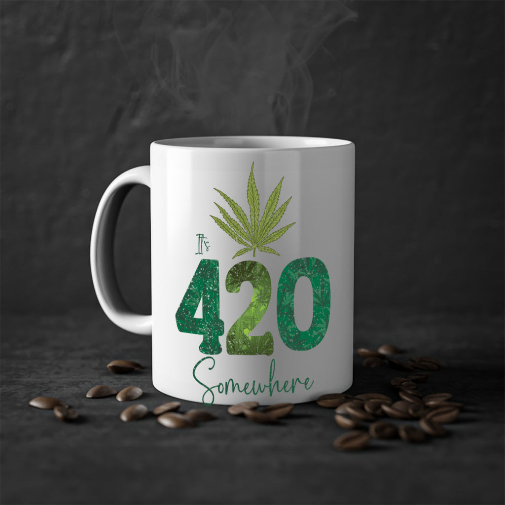 Its 420 Somewhere Sublimation 159#- marijuana-Mug / Coffee Cup