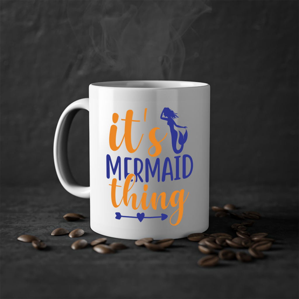 Its Mermaid Thing 279#- mermaid-Mug / Coffee Cup