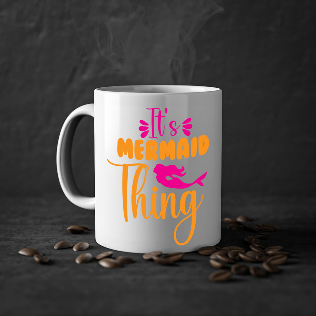 Its Mermaid Thing 281#- mermaid-Mug / Coffee Cup