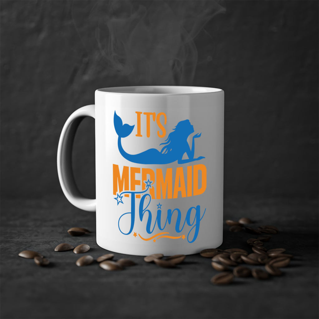 Its Mermaid Thing 283#- mermaid-Mug / Coffee Cup