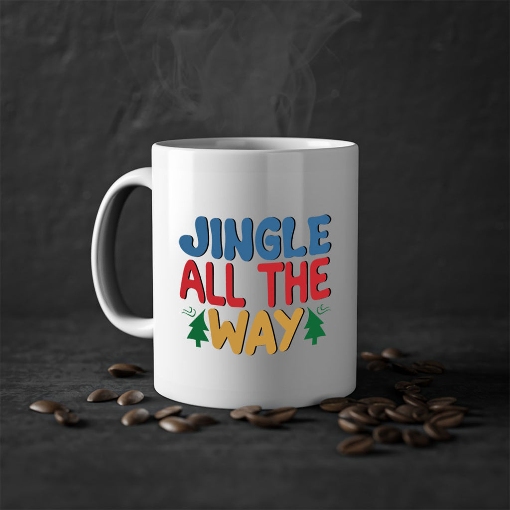 Jingle All the Way 278#- winter-Mug / Coffee Cup