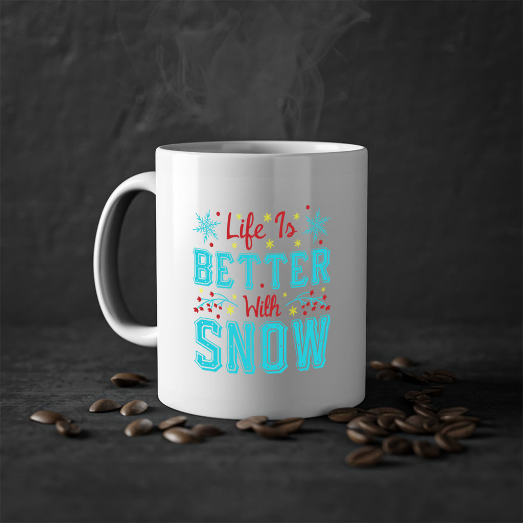 Life Is Better With Snow 301#- winter-Mug / Coffee Cup