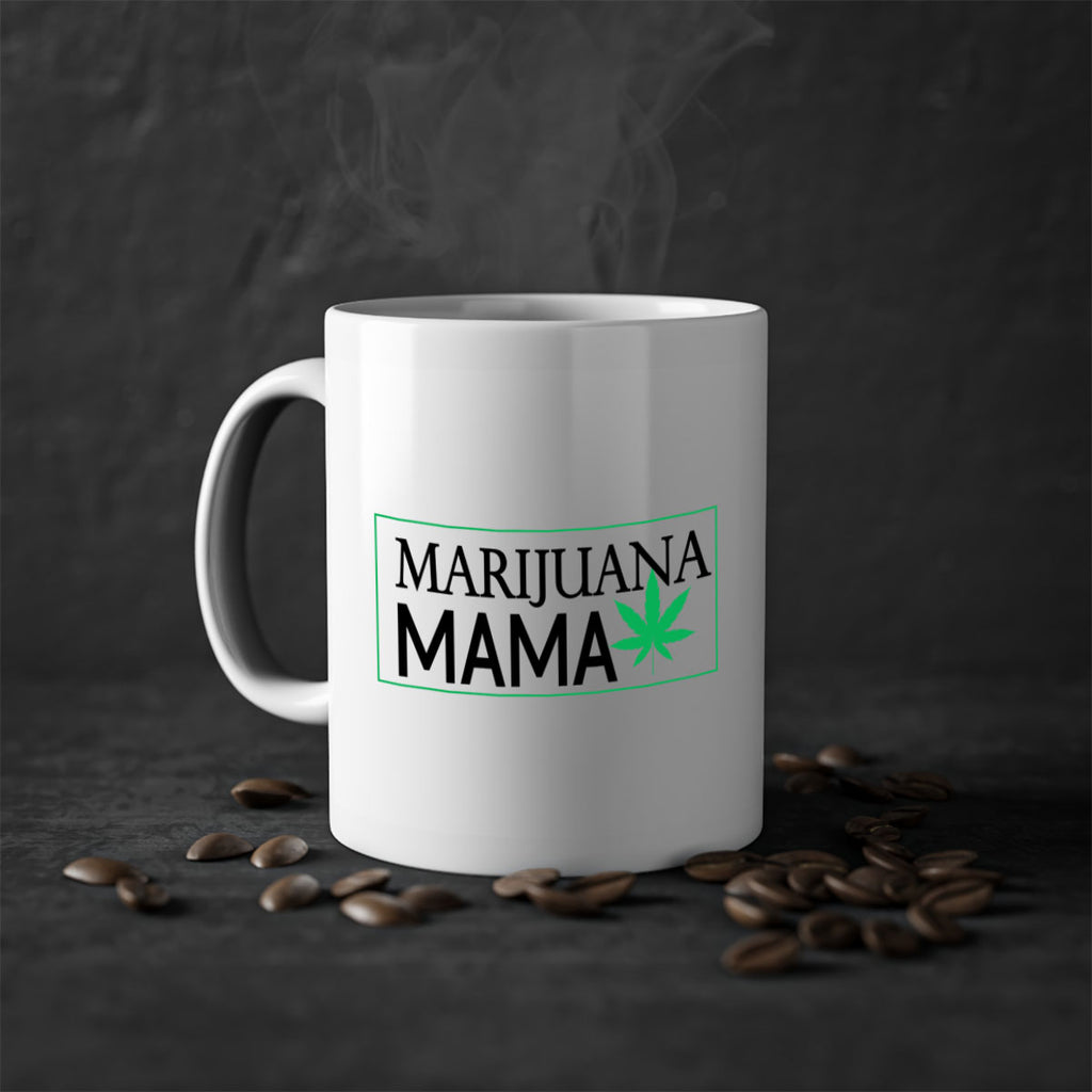 Marijuana Mama 206#- marijuana-Mug / Coffee Cup
