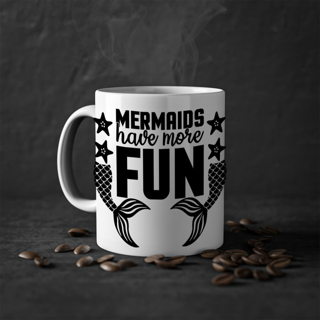 Mermaids have more fun 492#- mermaid-Mug / Coffee Cup
