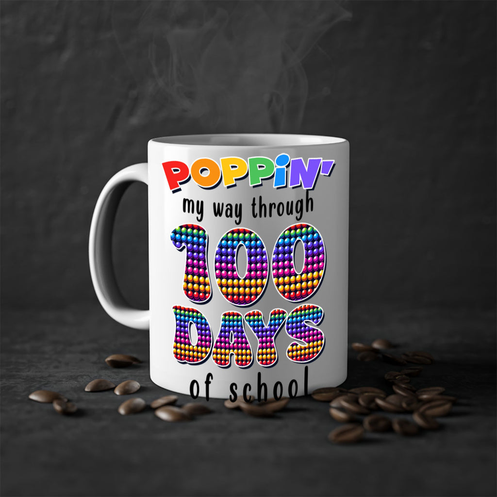 Poppin My Way Through 100 53#- 100 days-Mug / Coffee Cup