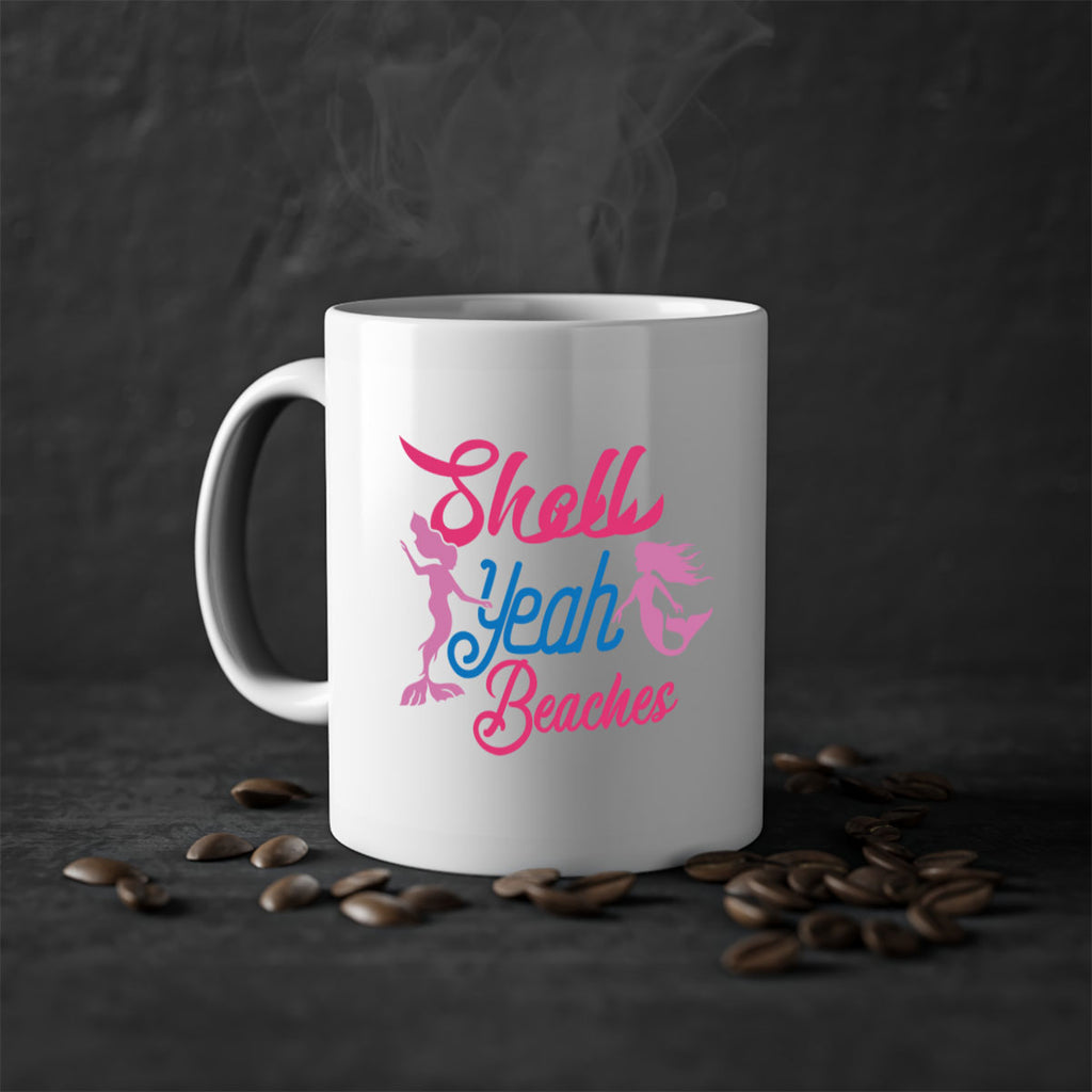 Shell Yeah Beaches 587#- mermaid-Mug / Coffee Cup