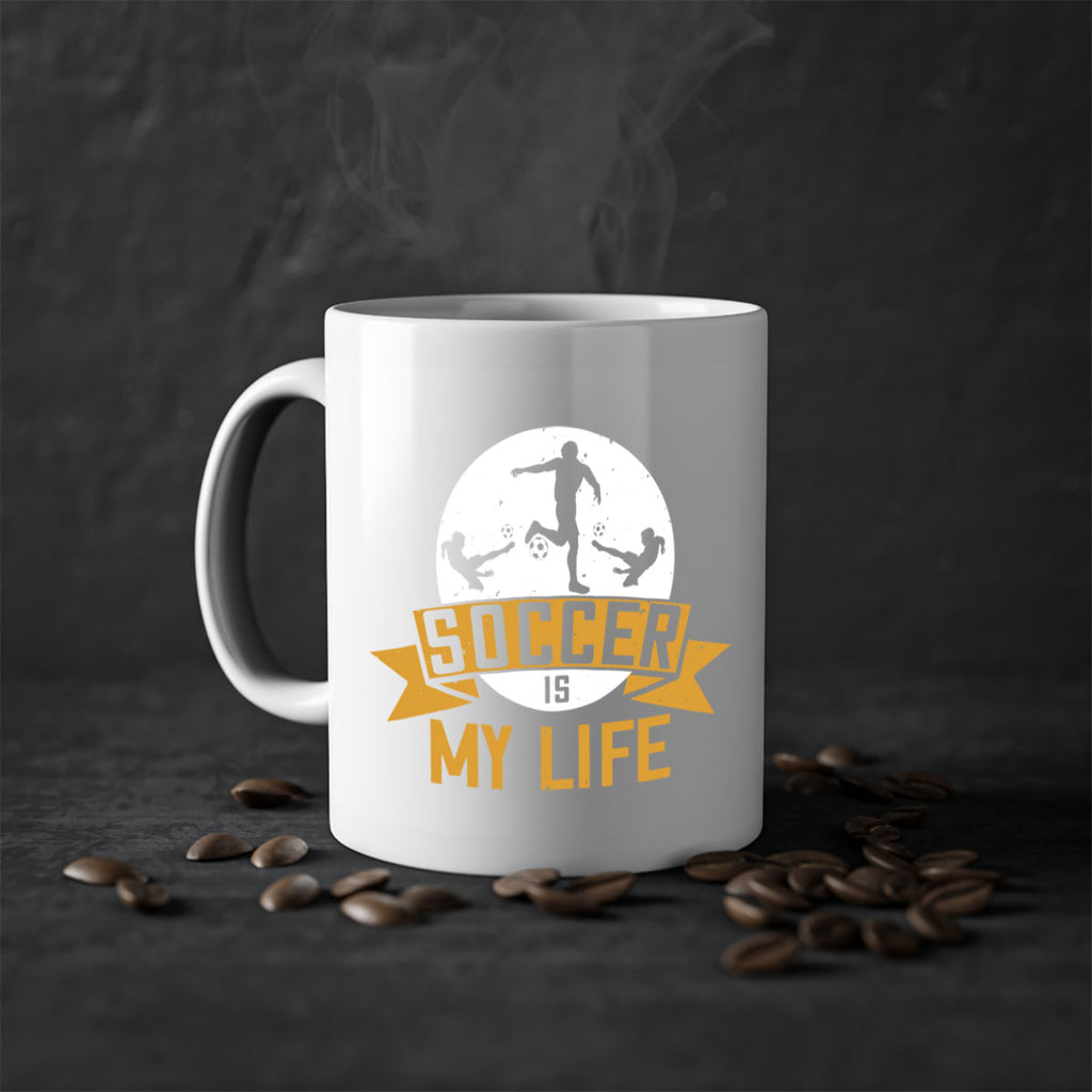 Soccer is my life 457#- soccer-Mug / Coffee Cup