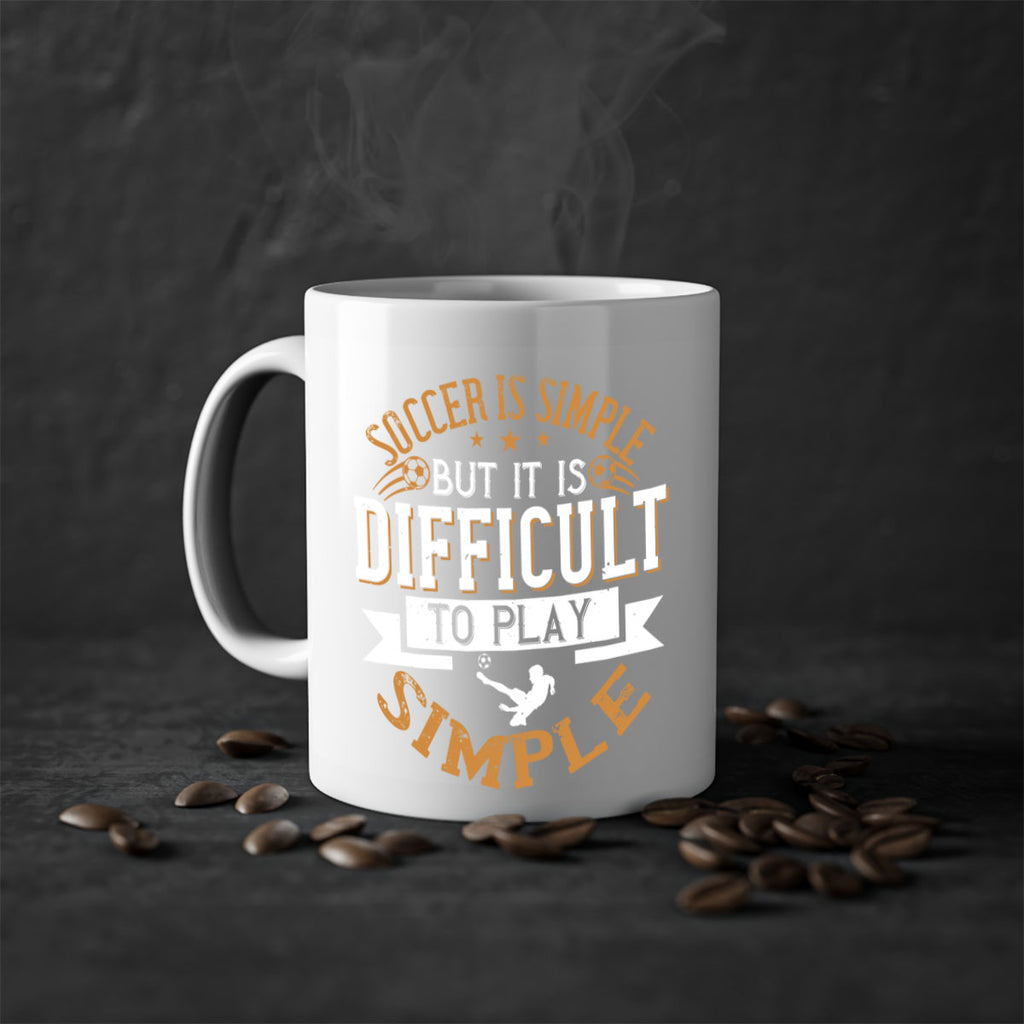 Soccer is simple but it is difficult to play simple 453#- soccer-Mug / Coffee Cup
