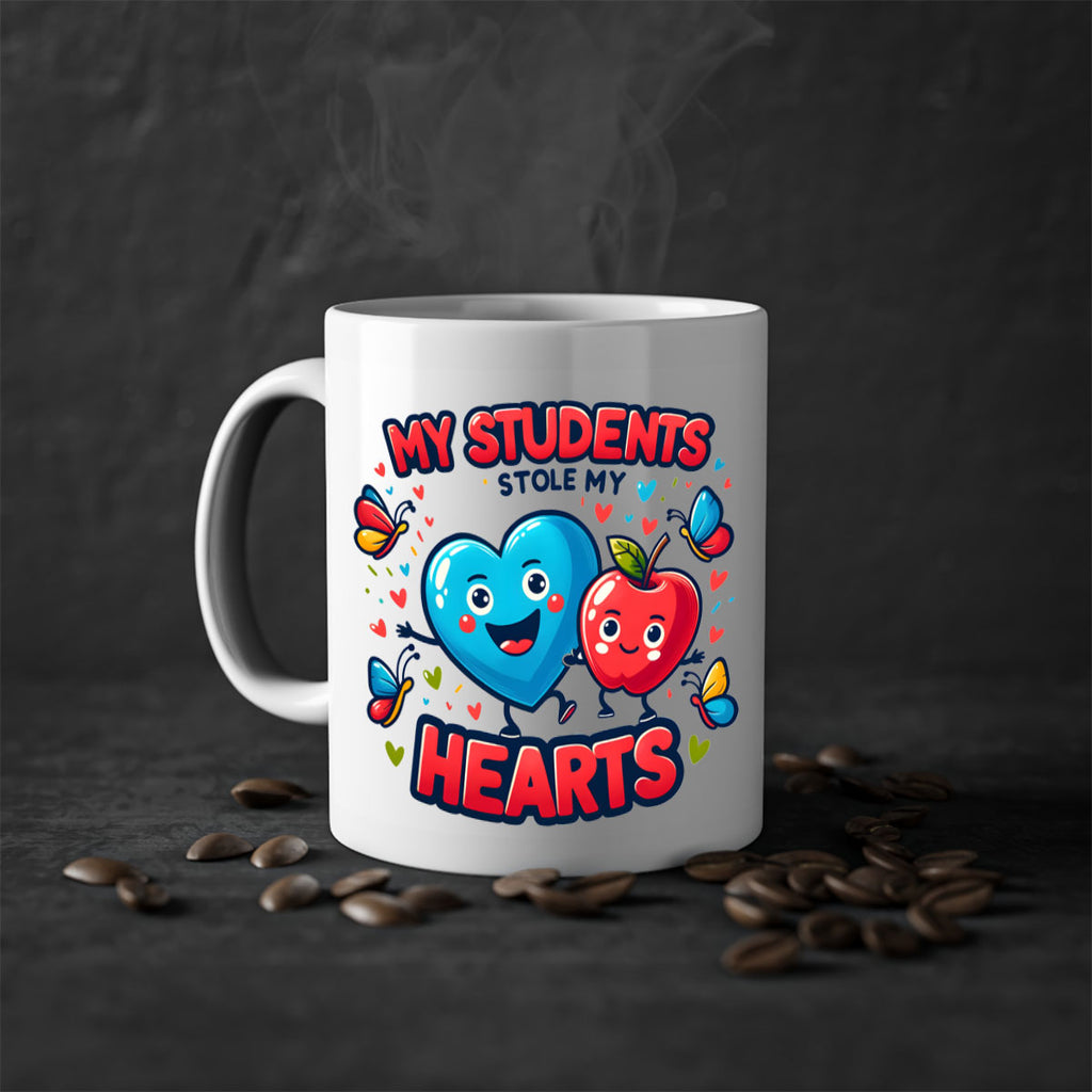 Students Stole My Heart 11#- teacher-Mug / Coffee Cup