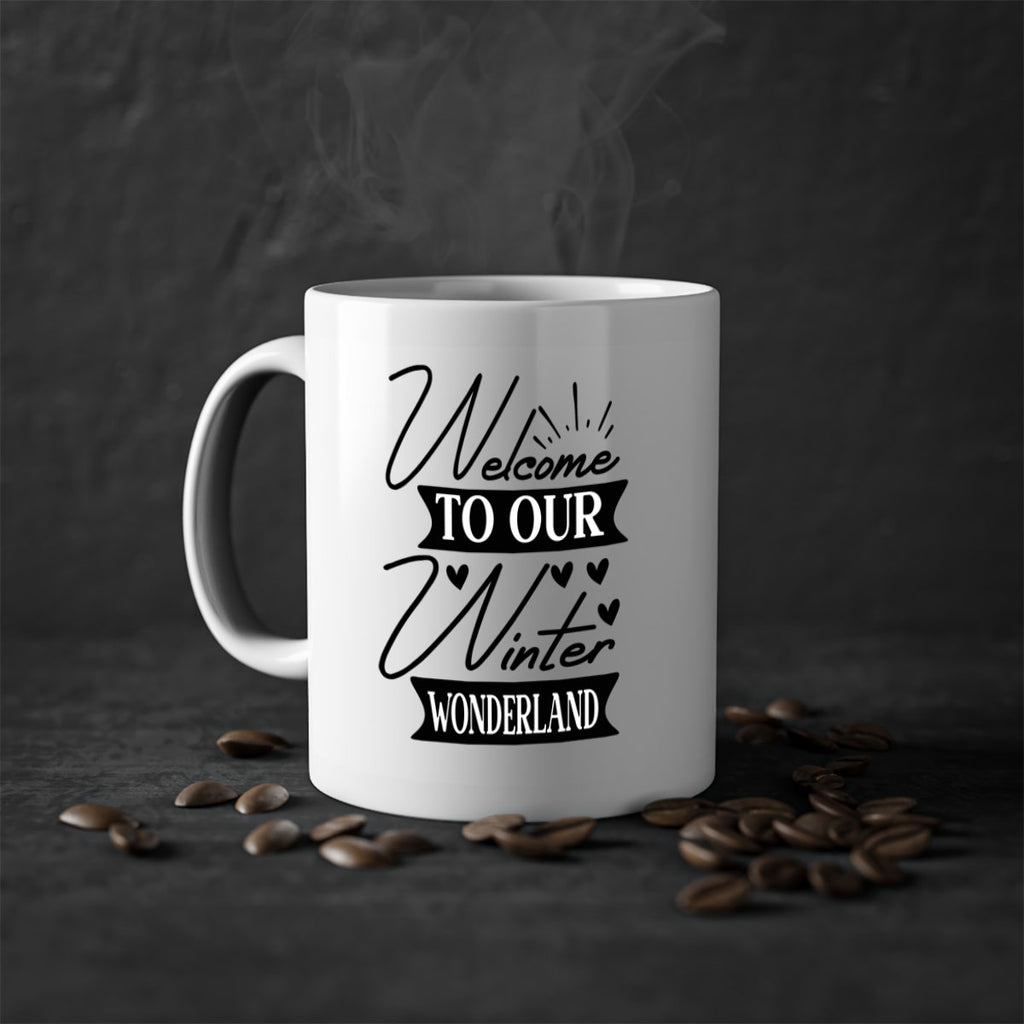 Welcome To Our Winter Wonderland 468#- winter-Mug / Coffee Cup