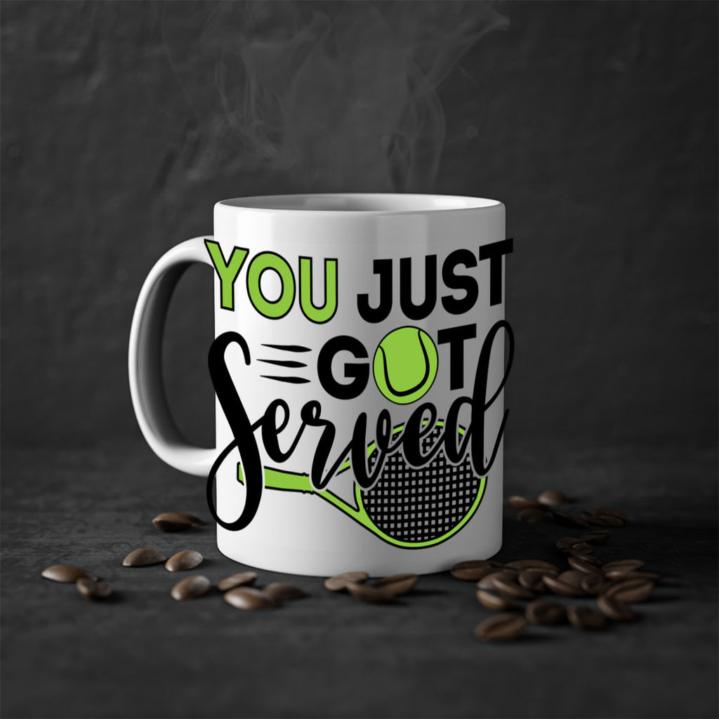 You just got served 7#- tennis-Mug / Coffee Cup