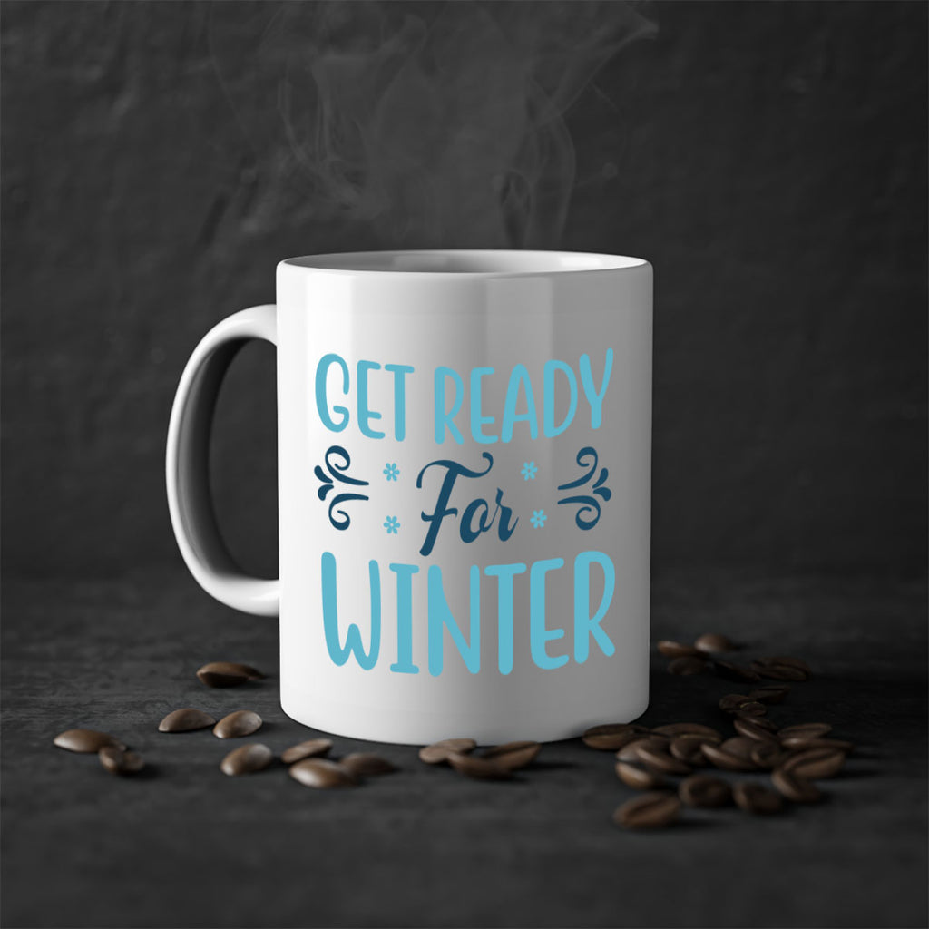 get ready for winter 112#- winter-Mug / Coffee Cup