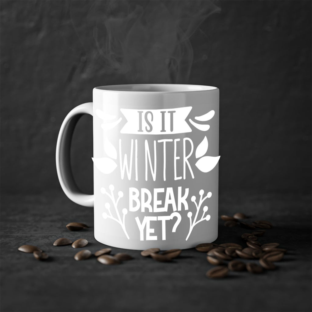 is it winter 34#- wedding-Mug / Coffee Cup