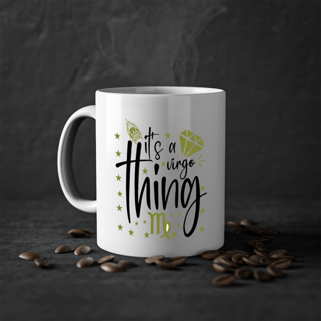 its a Virgo thing 274#- zodiac-Mug / Coffee Cup