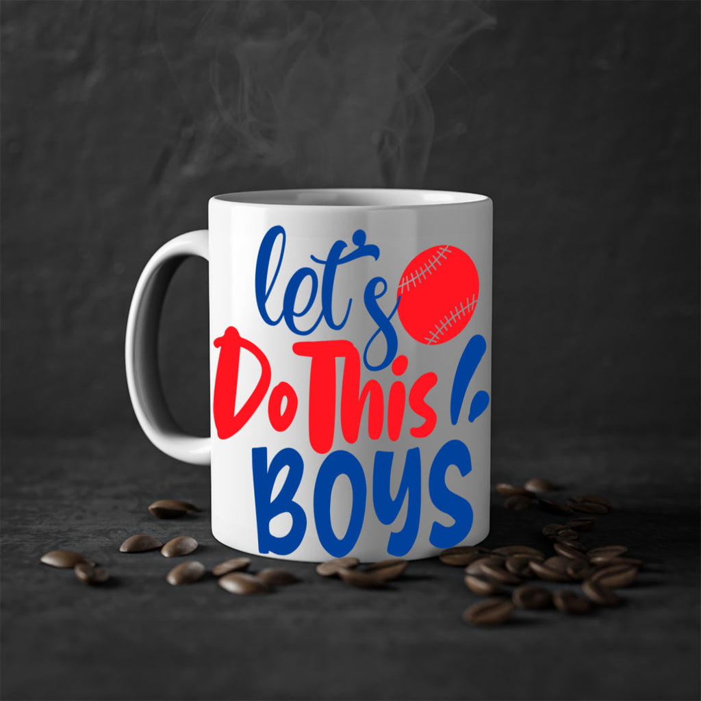 lets do this boys 2057#- baseball-Mug / Coffee Cup