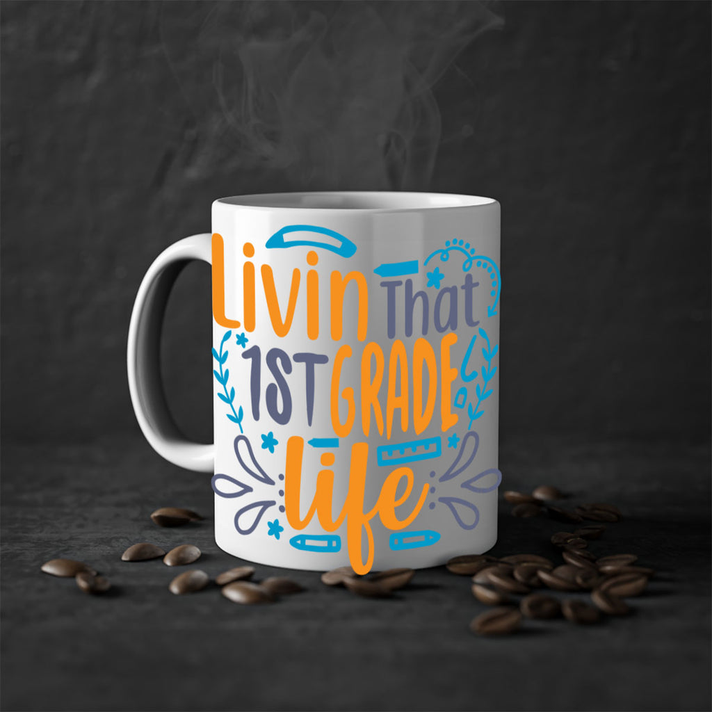livin that 1st garde life 17#- First Grade-Mug / Coffee Cup