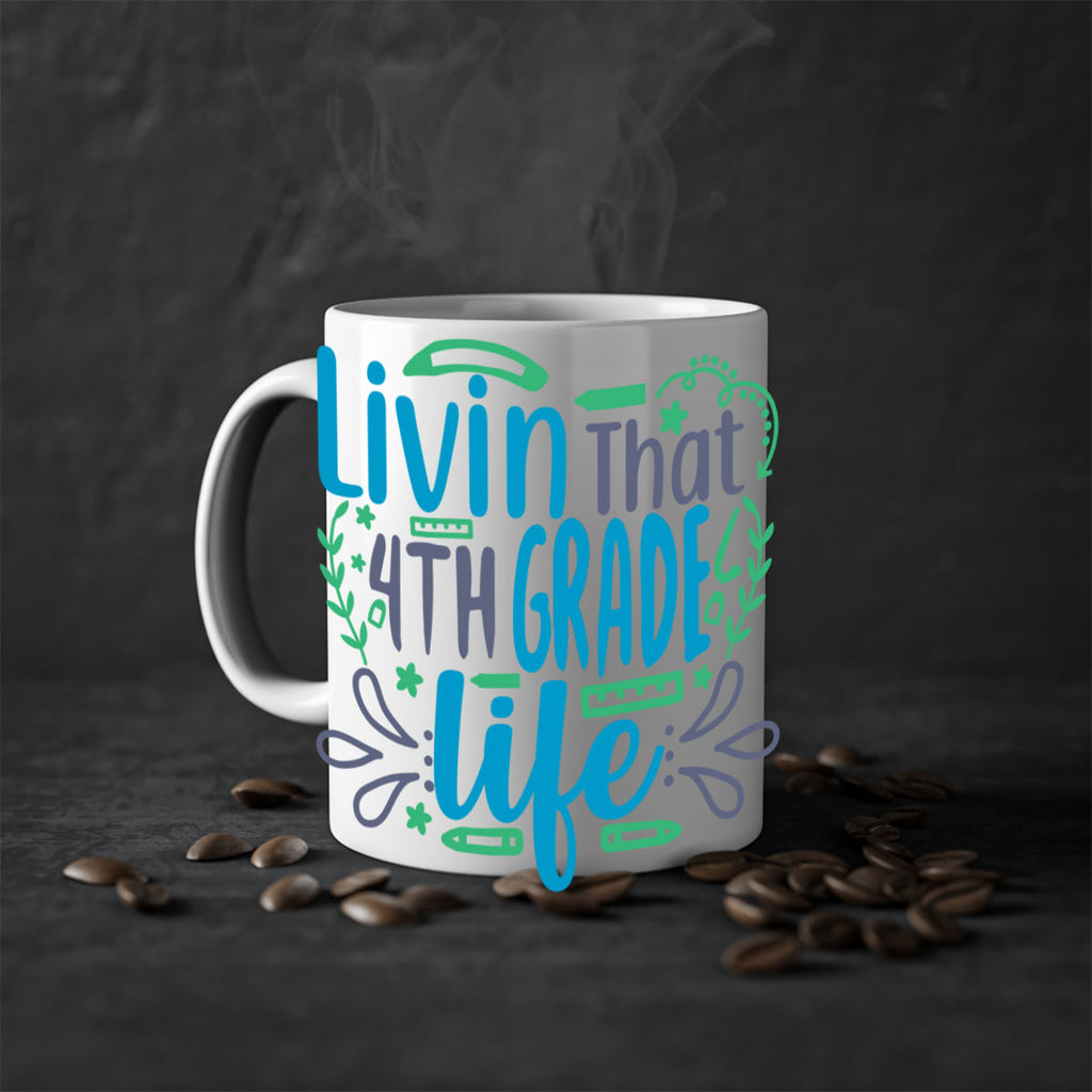livin that 4th garde life 9#- 4th grade-Mug / Coffee Cup