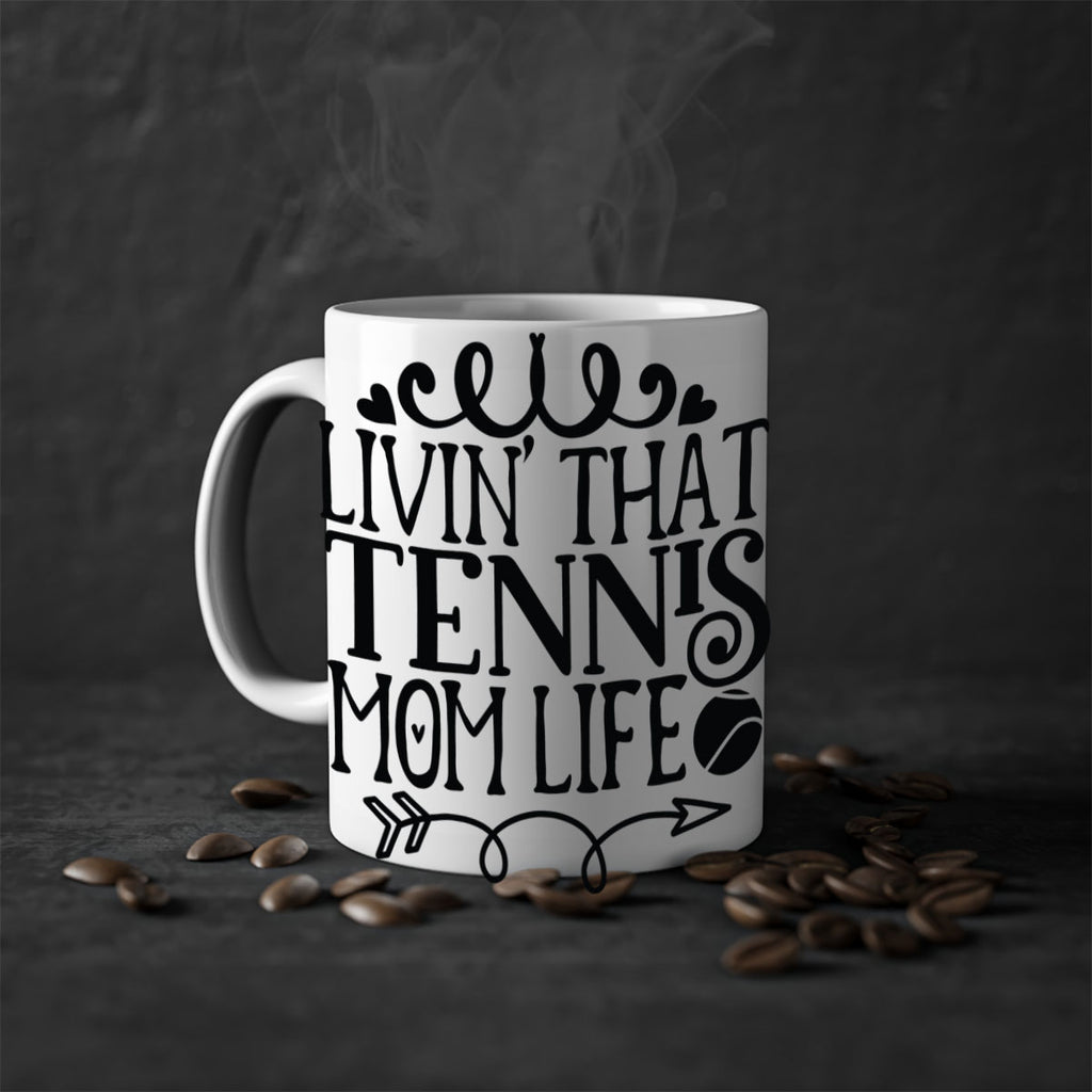 livin that Tennis mom life 774#- tennis-Mug / Coffee Cup