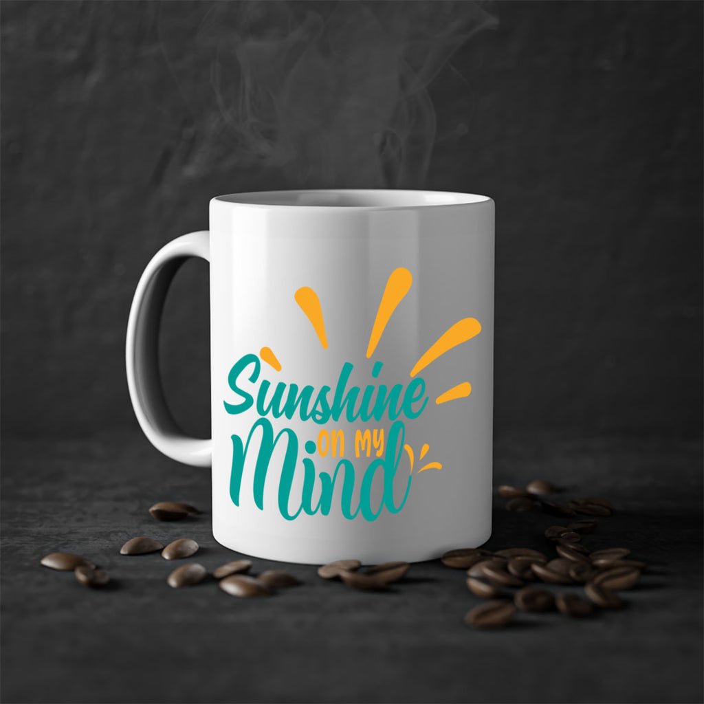 sunshine on my mind Style 74#- Summer-Mug / Coffee Cup