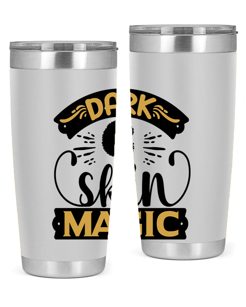 Dark skin magic Style 42#- women-girls- Tumbler