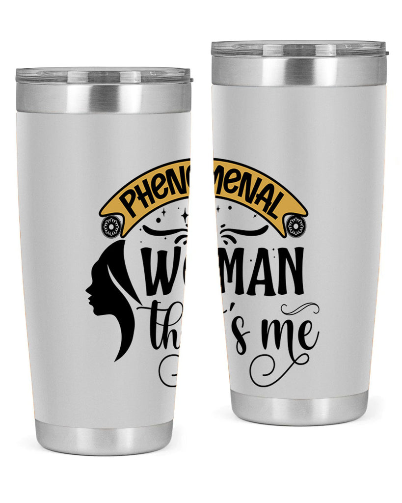 Phenomenal woman thats me Style 15#- women-girls- Tumbler
