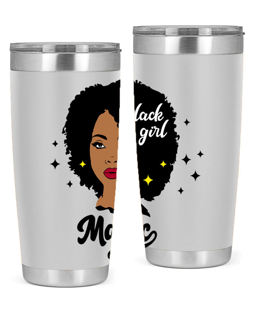 black girl magic 20#- women-girls- Tumbler