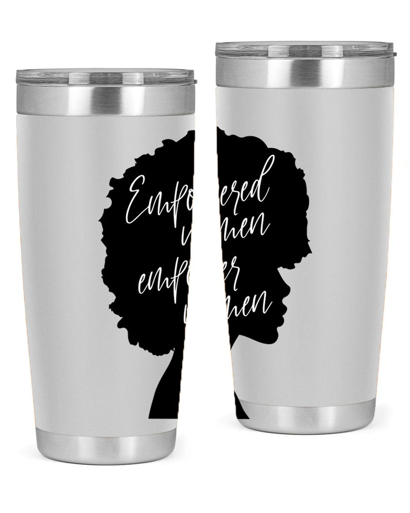 empowered women empower women 3#- women-girls- Tumbler