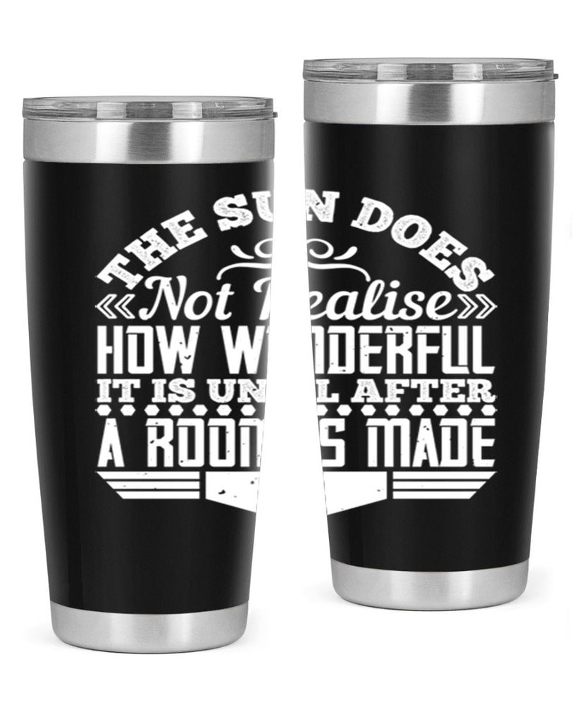 The Sun does not realise how wonderful it is until after a room is made Style 11#- architect- tumbler
