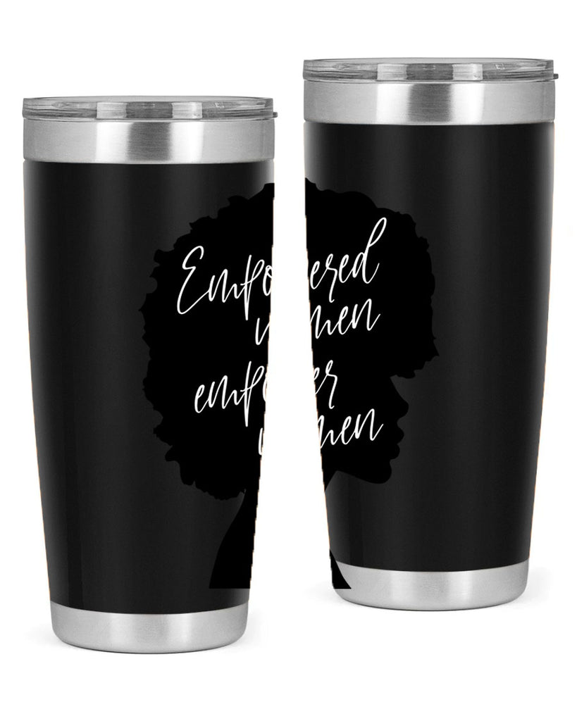 empowered women empower women 3#- women-girls- Tumbler