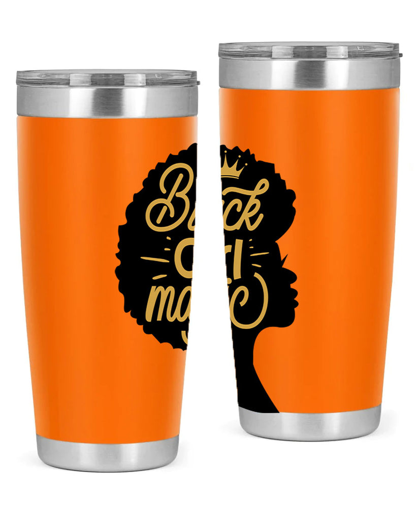 Black Girl magic copy Style 60#- women-girls- Tumbler