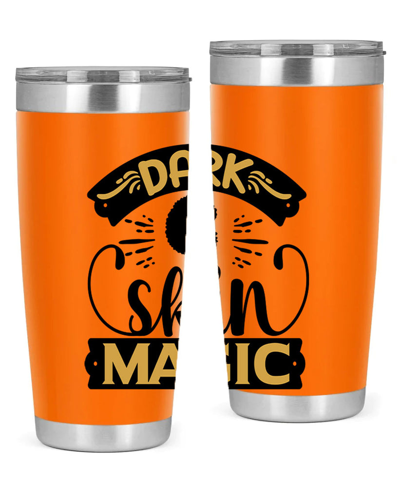 Dark skin magic Style 42#- women-girls- Tumbler